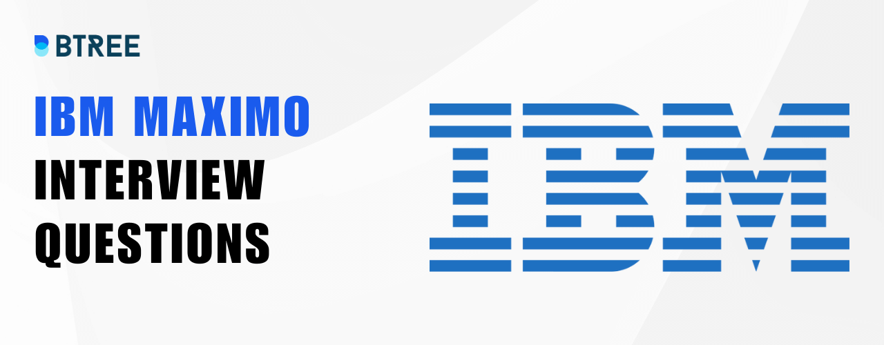 IBM Maximo Interview Questions